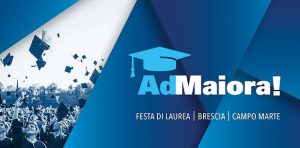 Ad Maiora! Festa di Laurea 2025